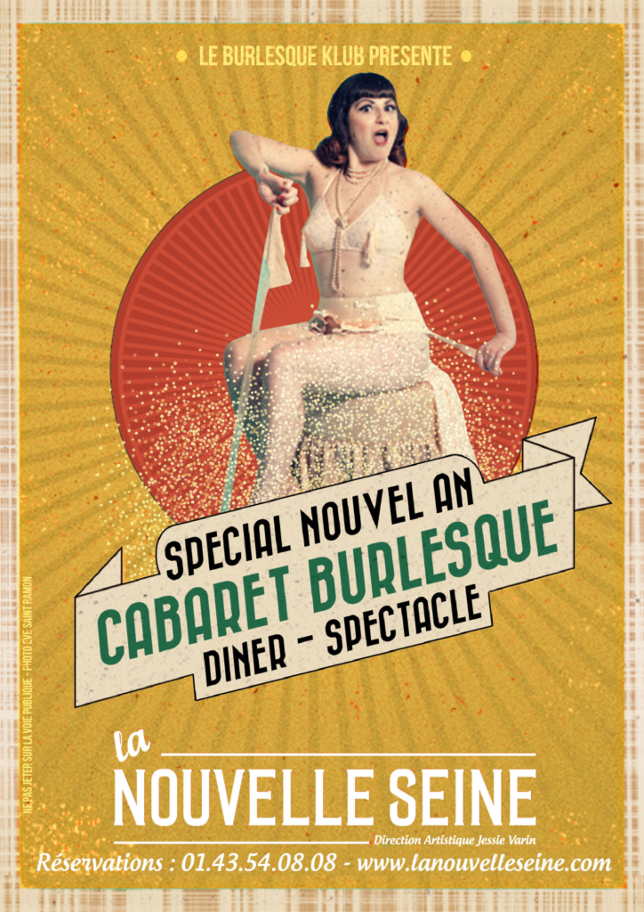 Le Cabaret Burlesque Nouvel An La Nouvelle Seine