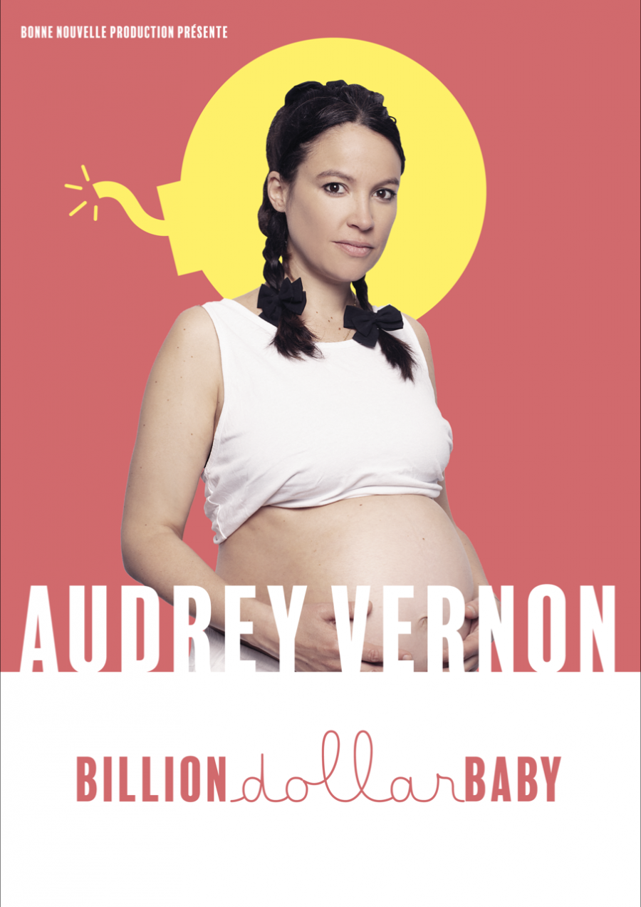 Audrey Vernon dans BILLION DOLLAR BABY